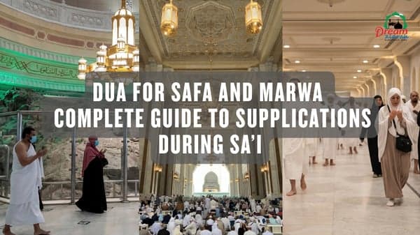 Dua Safa and Marwa