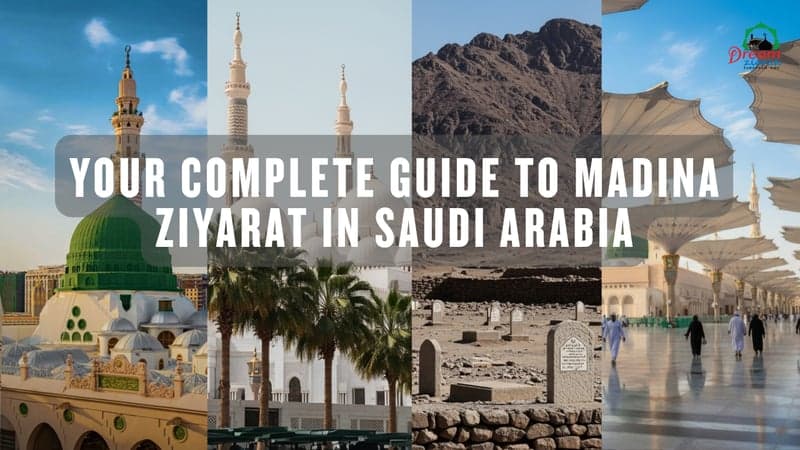 Guide to Madina Ziyarat