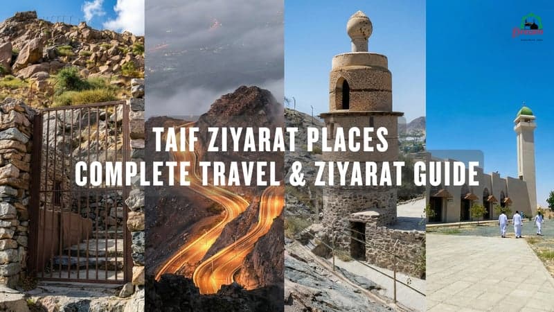 Taif Ziyarat Places