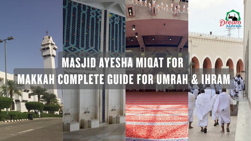 masjid ayesha miqat for makkah