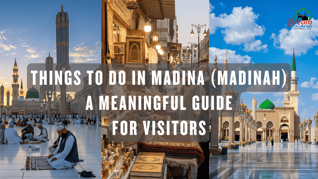Things to Do in Madina