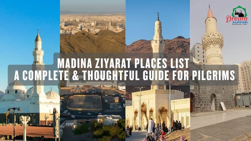 Madina Ziyarat Places List