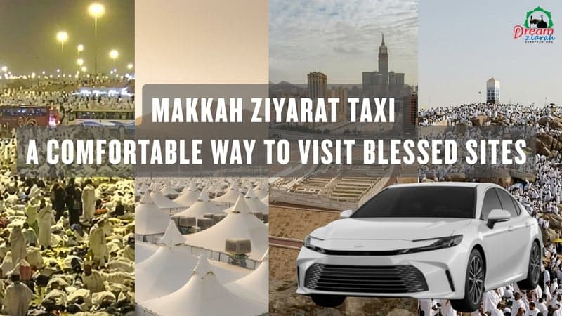Makkah Ziyarat Taxi