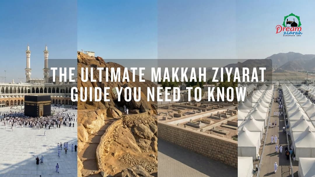 Makkah Ziyarat Guide