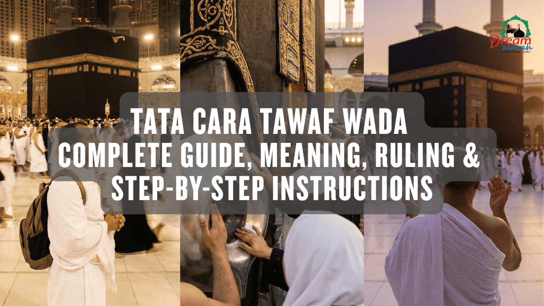 Tata Cara Tawaf Wada