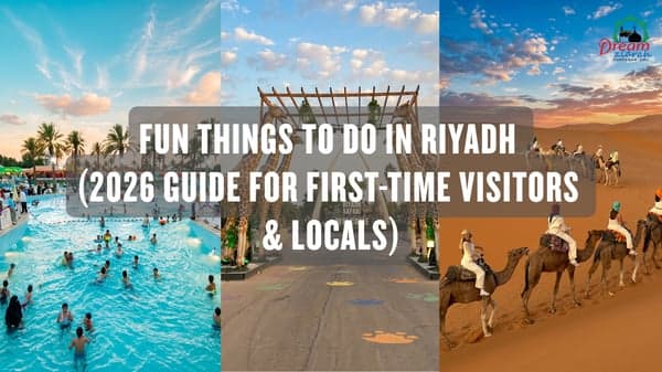 Fun Things to Do in Riyadh