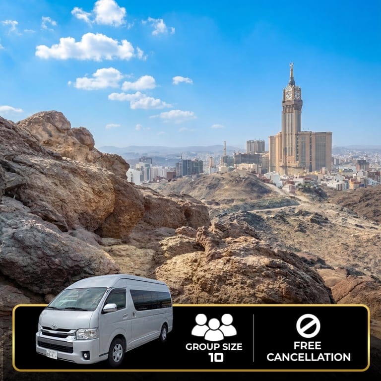 Small Group Makkah Ziyarat Tour – Luxury Van (10 Guests) - 3